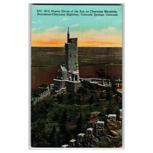 Vintage Will Rogers Shrine Cheyenne Mountain Colorado Springs Postcard